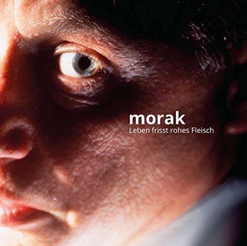 Morak - Leben Frisst Rohes Fleisch - Preis vom 09.10.2026 07:28:09 h