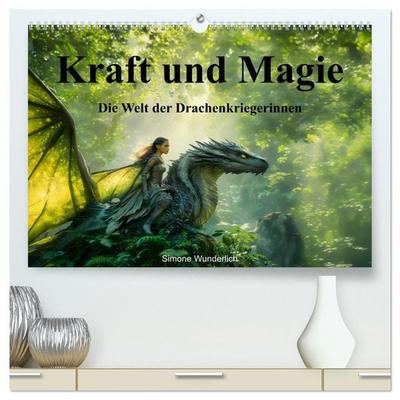 Kraft und Magie - Die Welt der Drachenkriegerinnen (hochwertiger Premium Wandkalender 2027 DIN A2 quer), Kunstdruck in Hochglanz