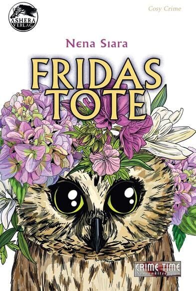 Nena Siara - Fridas Tote (Crime Time) - Preis vom 16.10.2026 11:41:07 h