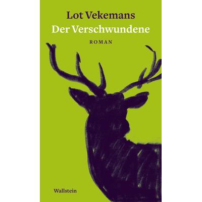 Der Verschwundene, Gebundene Ausgabe von Lot Vekemans, Wallstein Erfolgstitel - Belletristik und Sachbuch