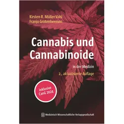 Cannabis und Cannabinoide, Fachbücher von Franjo Grotenhermen, Kirsten R. Müller-Vahl