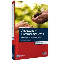 Angewandte Unternehmensethik, Fachbücher von Mathias Schüz