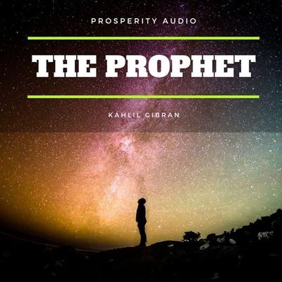 The Prophet - Khalil Gibran, Audio, 9782291063100