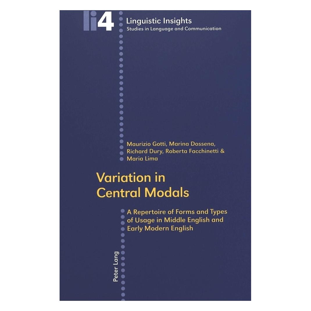 Peter Lang Variation in Central Modals (Englisch, Softcover, Marina Dossena, Maurizio Gotti, Richard Dury, Roberta Facchinetti) (56031611)