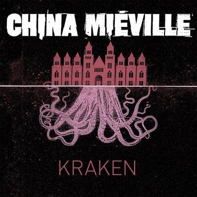 Kraken - China Mieville, Audio, 9781035097746