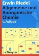 Erwin Riedel - Allgemeine und Anorganische Chemie: Ein Lehrbuch für Studenten mit Nebenfach Chemie (de Gruyter Lehrbuch) - Preis vom 16.10.2026 11:41:07 h
