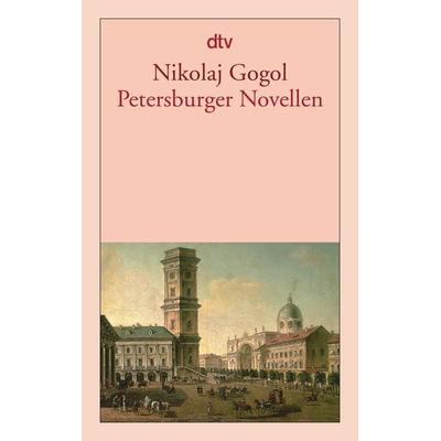 Petersburger Novellen, Taschenbuch von Nikolai Wassiljewitsch Gogol, dtv, 978-3-423-12948-0