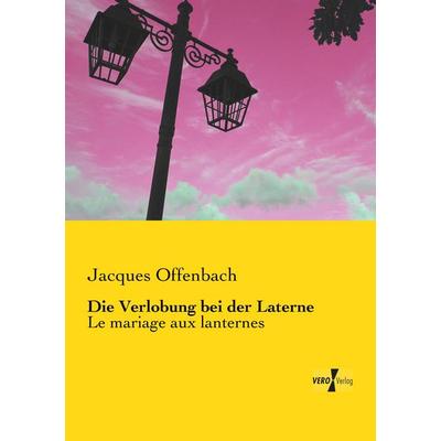 Die Verlobung bei der Laterne -