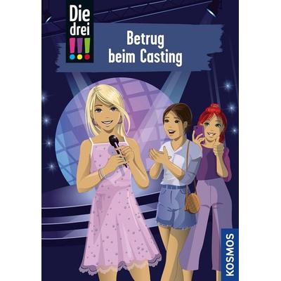 Die drei !!!, 2, Betrug beim Casting, Gebundene Ausgabe von Henriette Wich, Kosmos, 978-3-440-17716-7