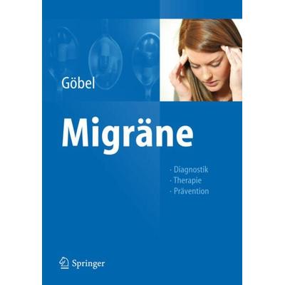 Migräne, Gebundene Ausgabe von Hartmut Göbel, Springer Berlin, 978-3-642-25557-1