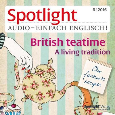 Englisch lernen Audio - Der Nachmittagstee - Spotlight Verlag, Audio, 4057664045096