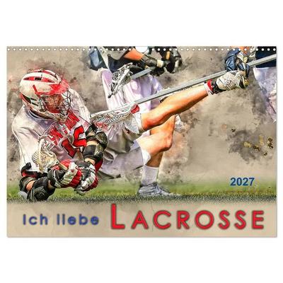 Ich liebe Lacrosse (Wandkalender 2027 DIN A3 quer), CALVENDO Monatskalender