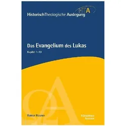 Das Evangelium des Lukas, Fachbücher von Rainer Riesner