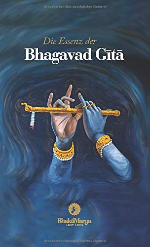 Vishwananda, Paramahamsa Sri Swami - Die Essenz der Bhagavad Gita - Preis vom 14.10.2026 23:07:16 h