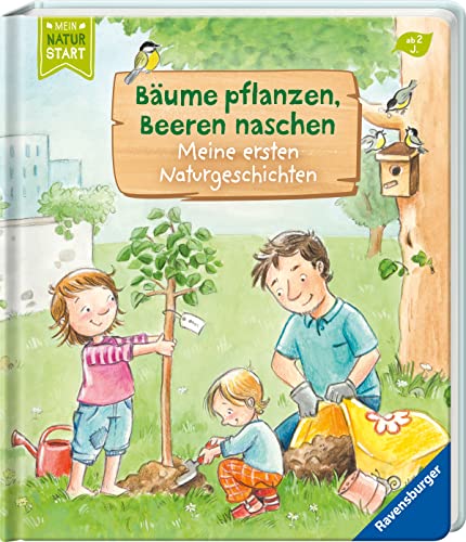 Sandra Grimm - Bäume pflanzen, Beeren naschen: Meine ersten Naturgeschichten (Mein Naturstart) - Preis vom 09.10.2026 07:28:09 h