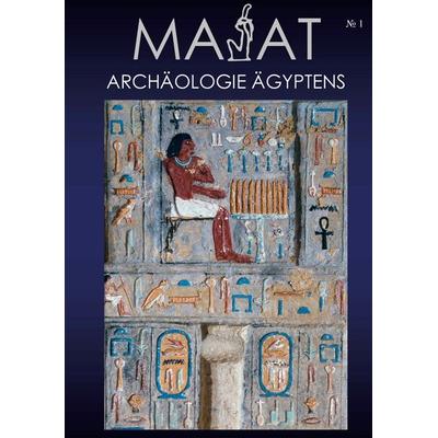 MA'At - Archäologie Ägyptens, Taschenbuch von Mirco Hüneburg,Thomas Schneider, BoD – Books on Demand, 978-3-8334-1357-5