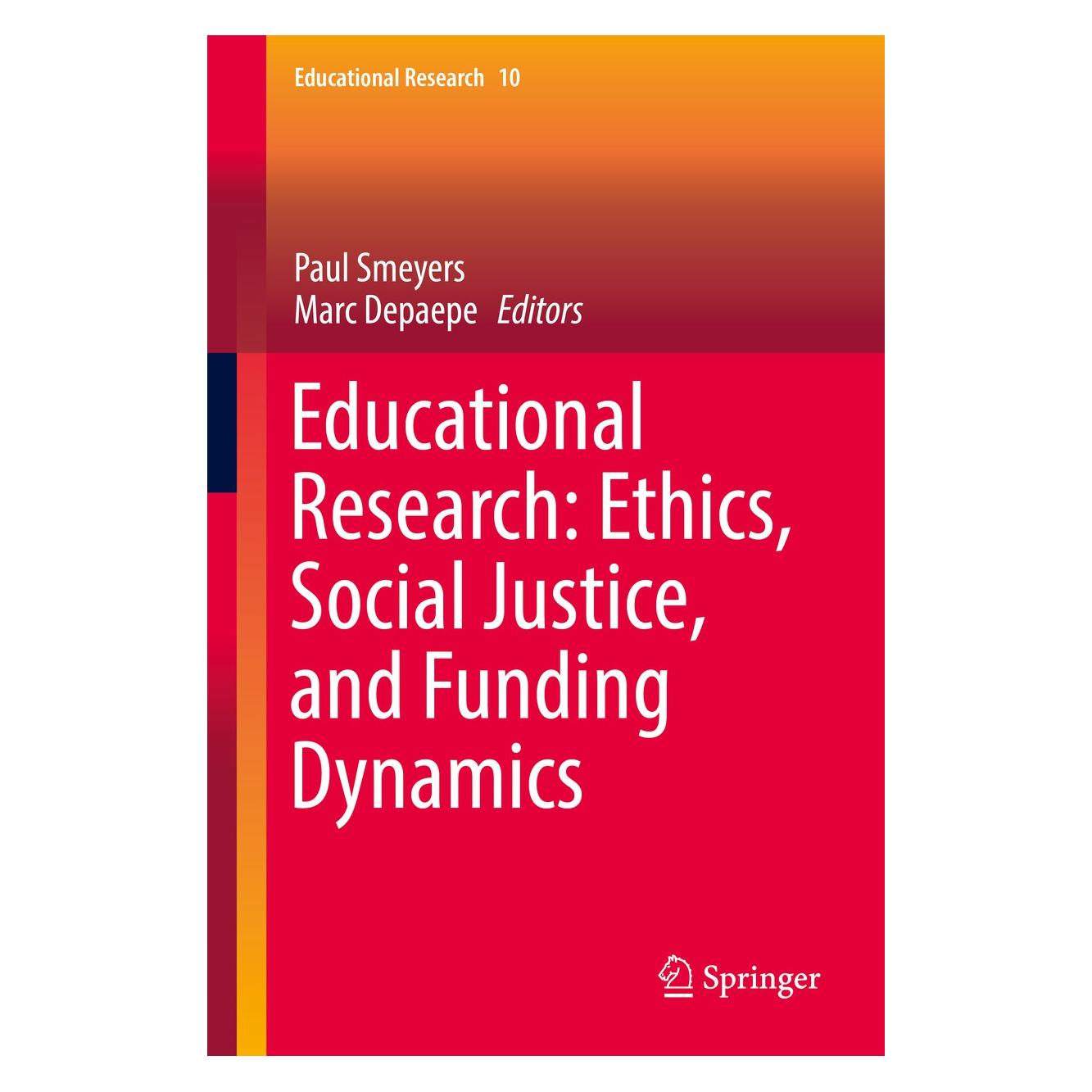 Springer Educational Research: Ethics, Social Ju (Englisch, Hardcover, Marc Depaepe, Paul Smeyers) (9783319739205)