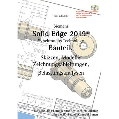 Solid Edge 2019 Bauteile, Taschenbuch von Hans-J. Engelke, BoD – Books on Demand, 978-3-7481-7098-3