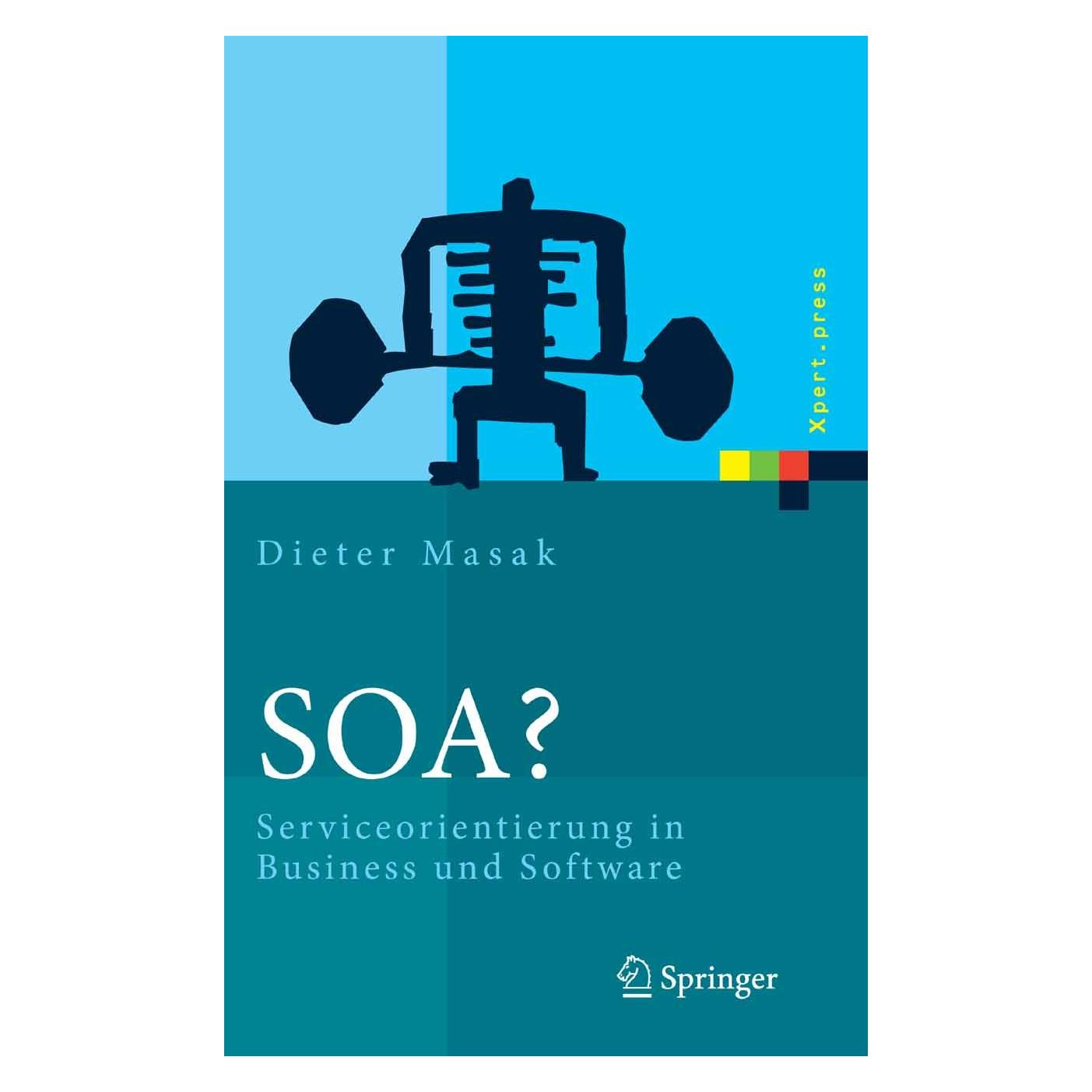 Springer Soa? (Deutsch, Hardcover, Dieter Masak) (9783540718710)