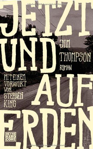 Jim Thompson - Jetzt und auf Erden: Roman - Preis vom 02.10.2026 23:42:20 h