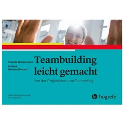 Teambuilding leicht gemacht, Fachbücher von Andrea Helmer-Denzel, Claudia Winkelmann