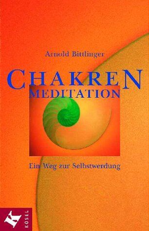 Arnold Bittlinger - Chakren-Meditation - Preis vom 09.10.2026 07:28:09 h