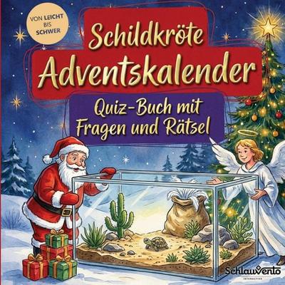 Schildkröte-Adventskalender: Quiz-Buch mit Fragen und Rätsel, Taschenbuch von Schlauvento Interactive, Schlauvento Interactive, 978-3-693-19932-9