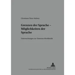 Grenzen der Sprache - Möglichkeiten der Sprache, Fachbücher von Christiane Thim-Mabrey