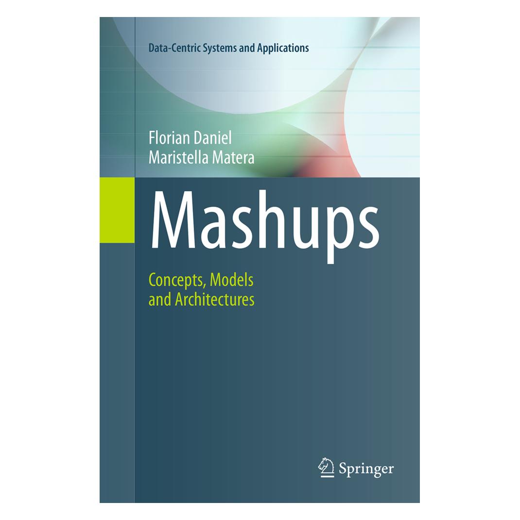 Springer Mashups (Englisch, Softcover, Florian Daniel, Maristella Matera) (55828376)