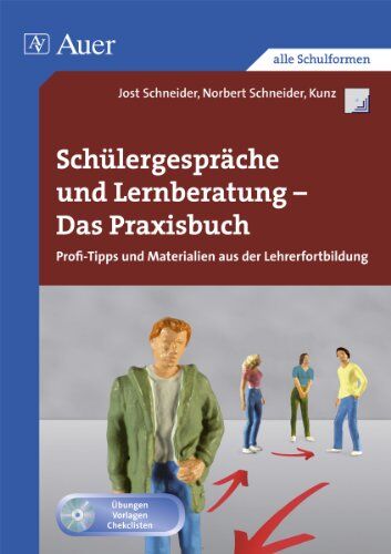 Jost Schneider - Schülergespräche-Lernberatung - Das Praxisbuch: Profi-Tipps und Materialien aus der Lehrerfortbildung (Alle Klassenstufen) - Preis vom 16.10.2026 11:41:07 h