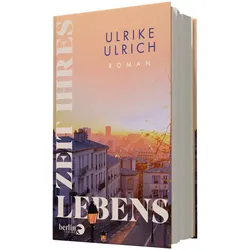 Zeit ihres Lebens, Belletristik von Ulrike Ulrich