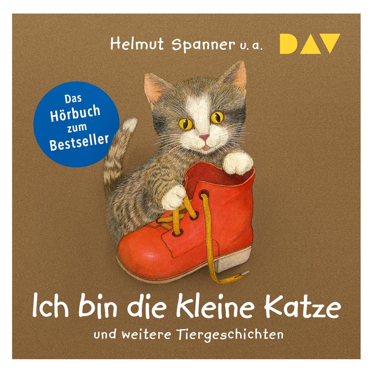 Audio Verlag Ich bin die kleine Katze und weitere Tiergeschichten (Hannelore Dierks, Helmut Spanner, Sandra Grimm, Deutsch) (14606504)