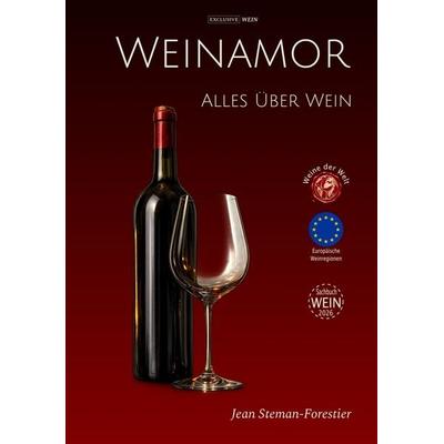 Weinamor, Taschenbuch von Jean Steman-Forestier, Tolino media, 978-3-695-61443-1