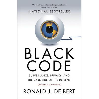 Black Code, Taschenbuch von Ronald J. Deibert, Mcclelland & Stewart, 978-0-7710-2535-8