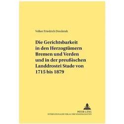 Drecktrah:Die Gerichtsbarkeit in den He, Fachbücher von Volker Friedrich Drecktrah