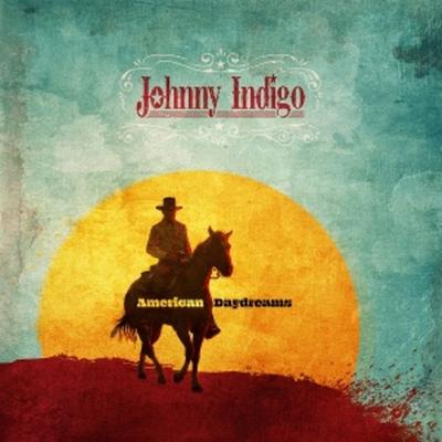 American Daydreams - Johnny Indigo, Vinyl