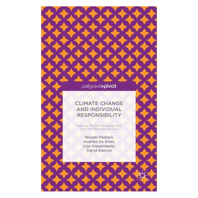 Springer Climate Change and Individual Responsibility (Englisch, Hardcover, A De Smet, L et al Diependaele, Wouter Peeters) (8962872)