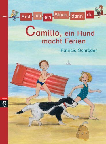 Patricia Schröder - Erst ich ein Stück, dann du - Camillo, ein Hund macht Ferien: Band 5 - Preis vom 19.10.2026 19:33:35 h