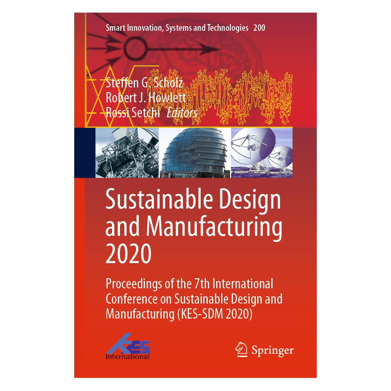 Springer Sustainable Design and Manufacturing 2020 (Englisch, Hardcover, J Howlett, Robert, Robert J. Howlett, Rossi, Rossi Setchi, Steffen G. Scholz) (71875900)
