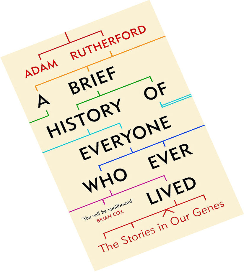 Weidenfeld & Nicolson A Brief History of Everyone Who Ever Lived by Adam Rutherford - Paperback - Popular Science Genetics Bestseller