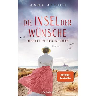 Die Insel der Wünsche - Gezeiten des Glücks, Taschenbuch von Anna Jessen, Goldmann