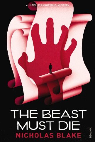 Nicholas Blake - The Beast Must Die - Preis vom 09.10.2026 07:28:09 h