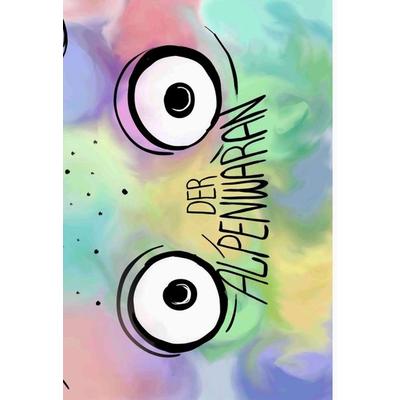 Der Alpenwaran, Gebundene Ausgabe von Wolfgang Stangl, Tredition, 978-3-347-27651-2