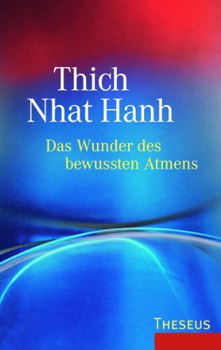 Thich Nhat Hanh - Das Wunder des bewussten Atmens - Preis vom 11.10.2026 15:43:13 h