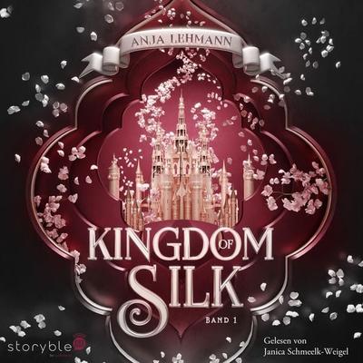 Kingdom of Silk - Anja Lehmann, Audio, 9783988186874