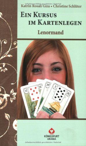 Katrin Rosali Giza - Ein Kursus im Kartenlegen - Lenormand - Preis vom 18.10.2026 15:28:09 h