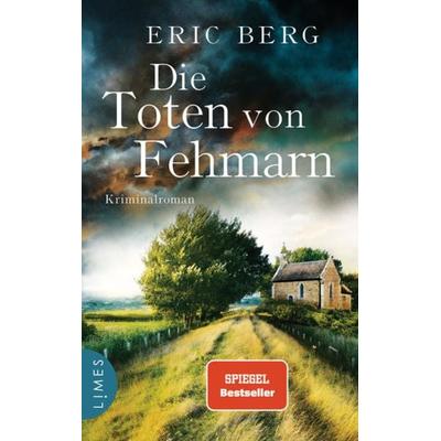Die Toten von Fehmarn, Taschenbuch von Eric Berg, Limes