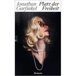 Platz der Freiheit, Belletristik von Jonathan Garfinkel