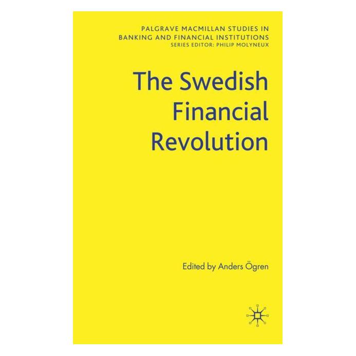 Palgrave Macmillan Uk The Swedish Financial Revolution (Englisch, Hardcover, A. Ögren) (63041853)