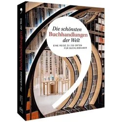 Die schönsten Buchhandlungen der Welt, Reisebücher von Patricia Sorel, Jean-Yves Mollier